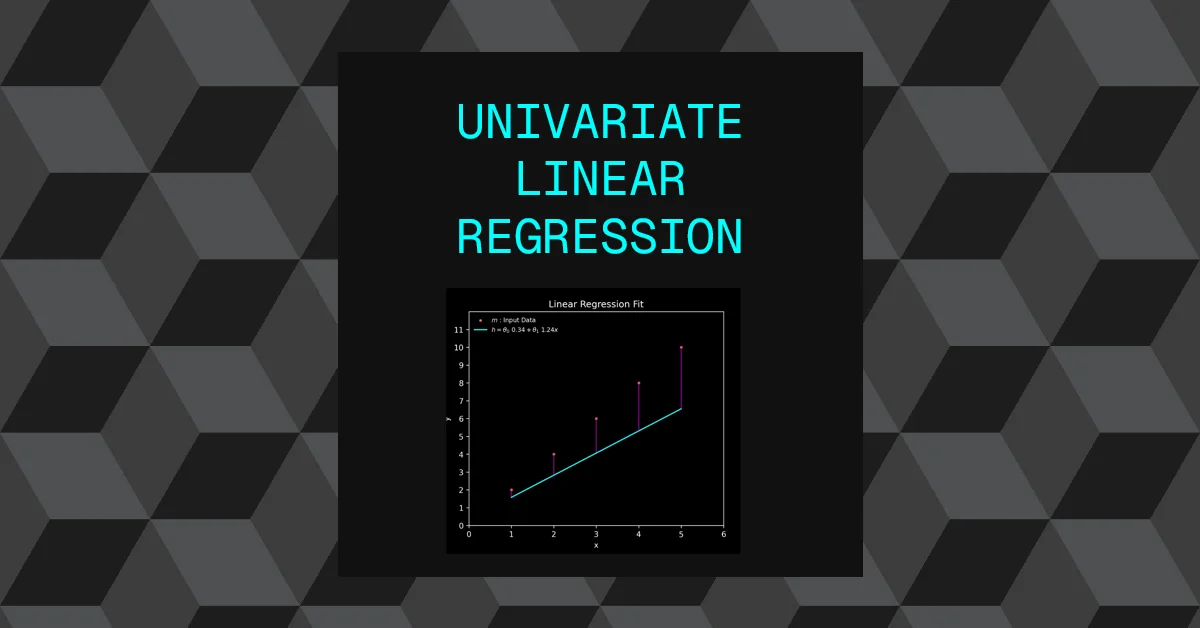 Univariate Linear Regression
