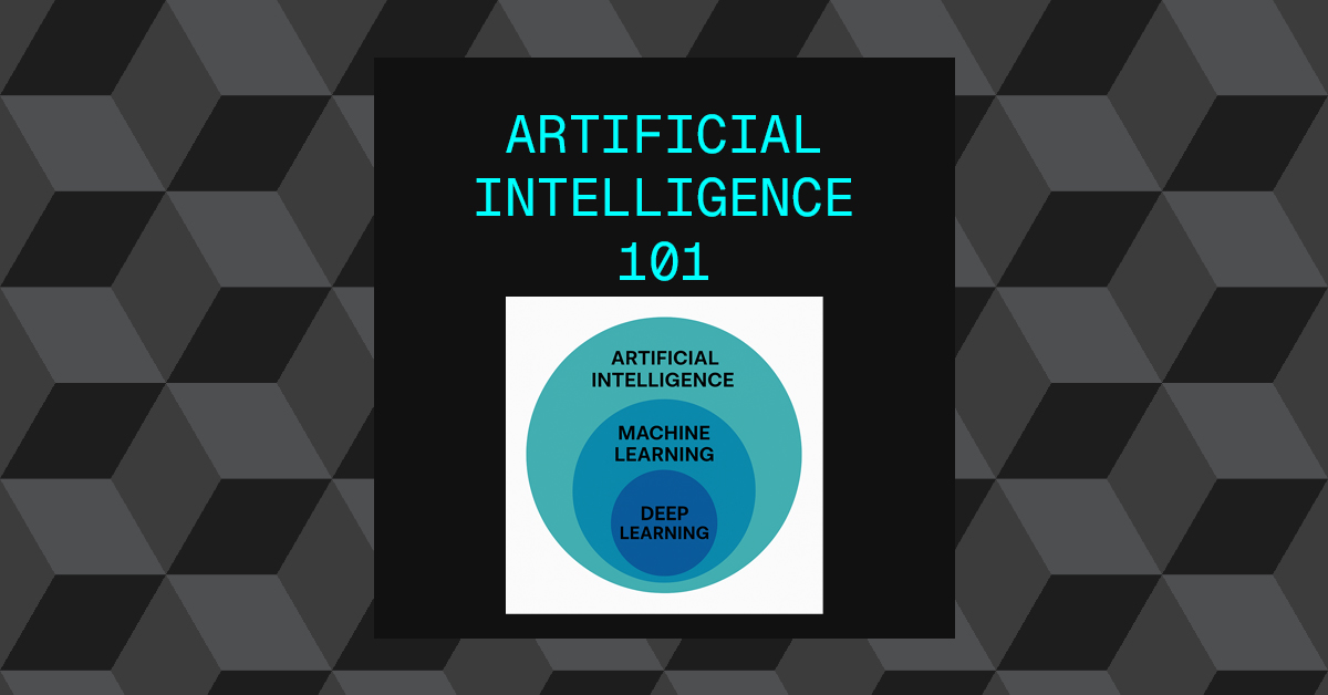 AI 101