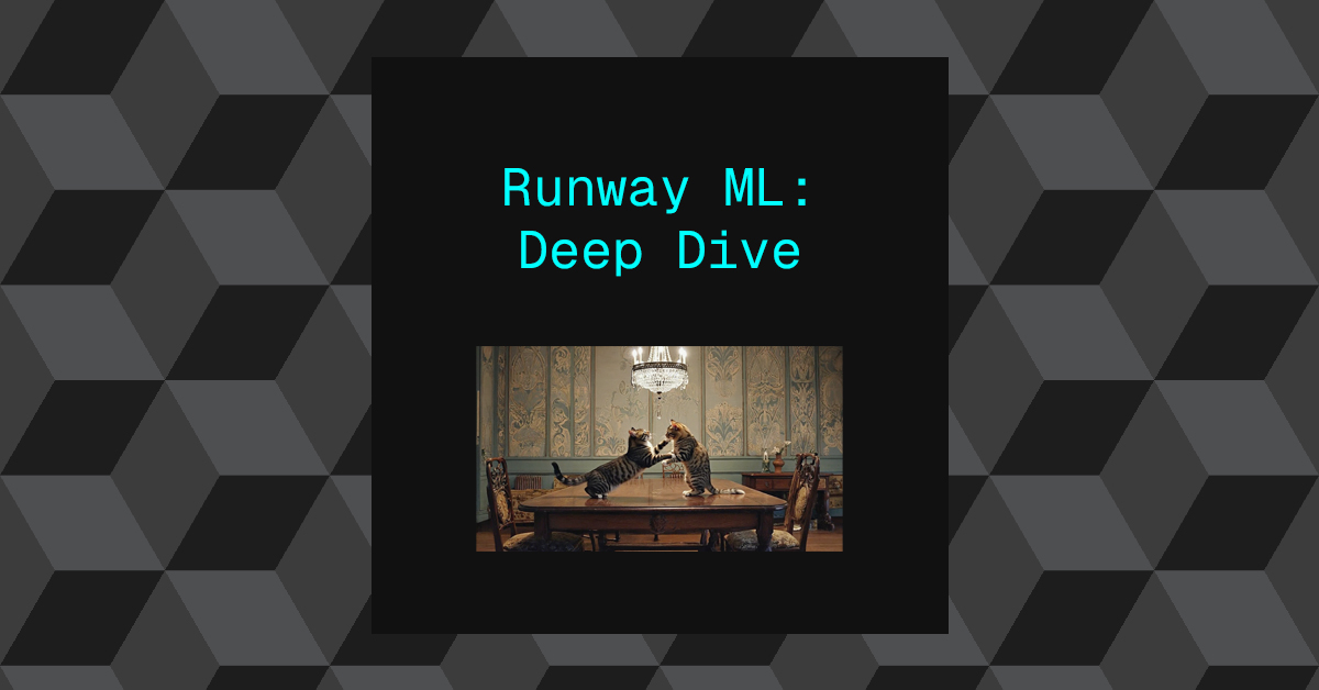 RunwayML – Deep Dive
